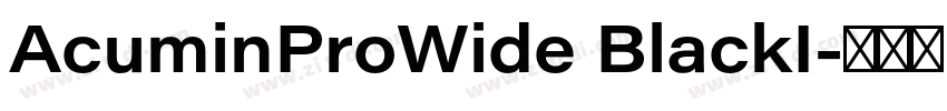 AcuminProWide BlackI字体转换 AcuminProWide BlackI字体转换